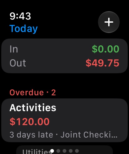 Apple Watch: today's money in and out and two overdue bills